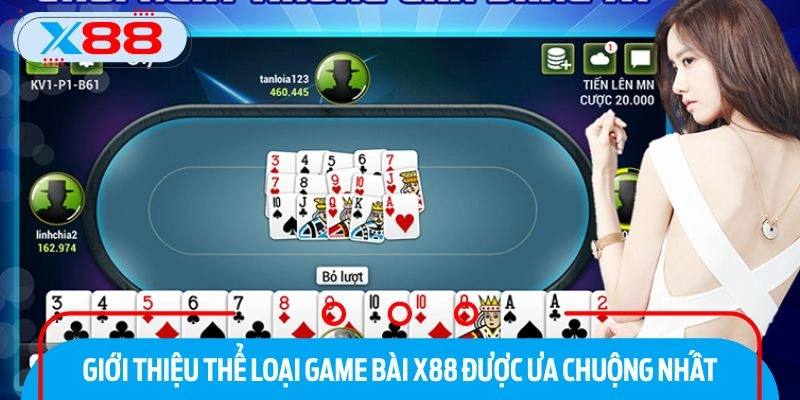 Tổng hợp các tựa game bài x88 đình đám